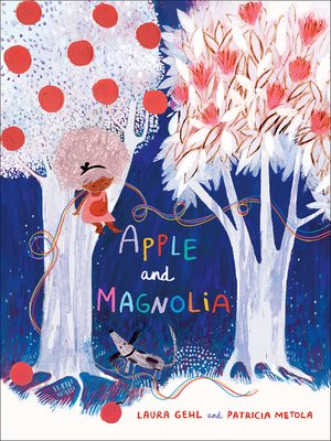 Apple and Magnolia - ebook